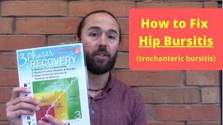 How to fix Hip Bursitis aka quottrochanteric bursitisquot [upl. by Aztiley]