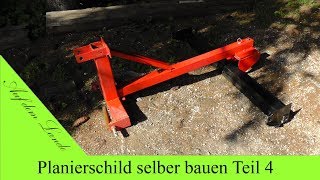 Planierschild selber bauen  Teil 4  Erster Test [upl. by Aikrehs]