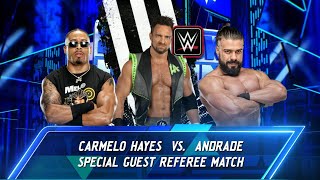 Carmelo Hays vs Andrade with LA Knight as Referee [upl. by Lydon]