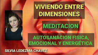 AUTOSANACION FÍSICA EMPODERAMIENTO MENTAL Y ENERGÉTICOMEDITACIÓN TRANSGENERACIONAL Y LIMPIEZA [upl. by Atiuqin938]