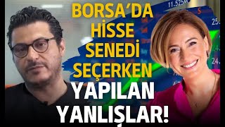 Borsada hisse senedi alırken neye dikkat edilmesi gerekiyor [upl. by Netsirhk662]