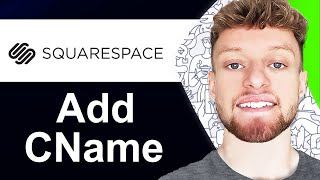 How To Add CNAME Record in Squarespace Step By Step [upl. by Nylireg]