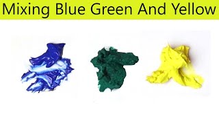 Blue Green And Yellow  Mixing Blue Green And Yellow Make What Color  Color Mixing Paint [upl. by Meehahs]