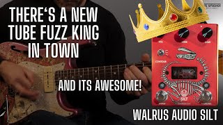 Theres A New Tube Fuzz King In Town  Walrus Audio Silt [upl. by Ballman300]