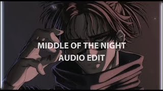 Middle Of The Night  audioedit [upl. by Pryce]