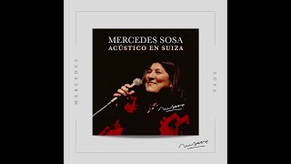 Mercedes Sosa  Piedra y camino  Acústico en Suiza [upl. by Khai]