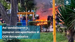 Encapuchados vandalizan y toman el CCH Azcapotzalco [upl. by Annait499]