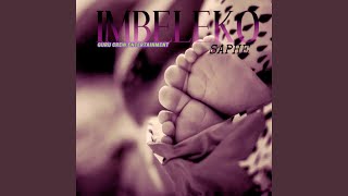 Imbeleko [upl. by Mich87]