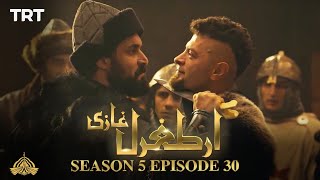 Ertugrul Ghazi Urdu  Episode 30  Season 5 [upl. by Annaeerb]