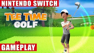 Tee Time Golf Nintendo Switch Gameplay [upl. by Pizor556]