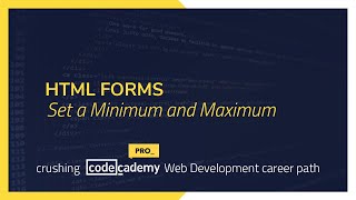 Crushing Codecademy PRO WEB DEVELOPMENT career path Challenge  Set a Minimum and Maximum [upl. by Ahcire]