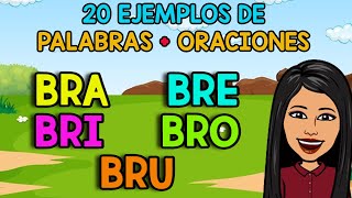 20 PALABRAS  ORACIONES con BRA BRE BRI BRO BRU [upl. by Ahsya]