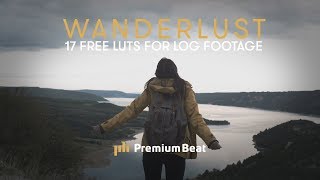 Wanderlust 17 Free LUTs for LOG Footage  PremiumBeatcom [upl. by Aros]