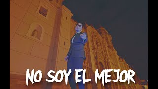 NO SOY EL MEJOR  Marco Antonio Guerrero VIDEOCLIP 2024 [upl. by Sarchet822]