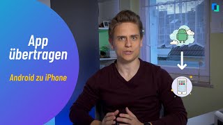 2 Wege zum Übertragen von Apps von Android auf das iPhone 2021 [upl. by Eojyllib698]