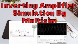 Inverting amplifier simulation by Multisim [upl. by Galvan]