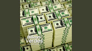 Billetes Verdes [upl. by Ynohtn]