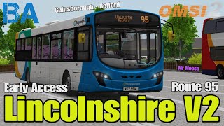 Lincolnshire V2 FIRST LOOK  Route 95 To Retford  Best UK Map  Early Access  OMSI 2 [upl. by Yngad]