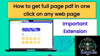 How to get full page pdf in one click on any web page  Go full page  Google Extension  पेज पीडीएफ [upl. by Nosrej]