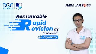 Remarkable Rapid Revision Psychiatry for FMGE and NEET PG 🧠💡 Dr Nadeem [upl. by Destinee]