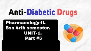 AntiDiabetic Drugs PharmacologyII  BSN 4rth semester  Unit1  Part 5 in Urdu [upl. by Zetrauq905]