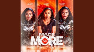 Made For More [upl. by Terence]