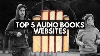 Top 5 AudioBooks Websites  Best Place to Get AudioBooks [upl. by Eetsirhc]