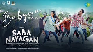 Babyma  Video Song  Saba Nayagan  Ashok Selvan Chandini  GV Prakash  Leon James [upl. by Nisa]