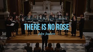 There is no rose  John Joubert [upl. by Sitto]