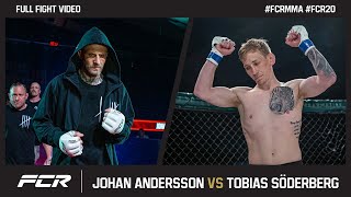 FCR 20 Johan Andersson vs Tobias Söderberg  FCR MMA [upl. by Aralomo921]