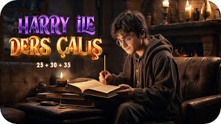 Harry Potter’la Büyülü Ortamda 3 Pomodoro 🪄 25x30x35 studywithme [upl. by Auberbach444]