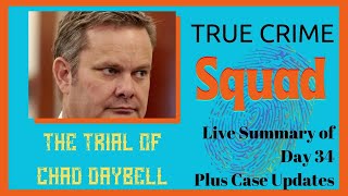 Chad Daybell Trial Summary of Day 34 [upl. by Suoirtemed305]