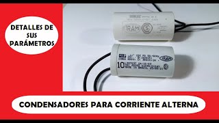 CONDENSADORES PARA CORRIENTE ALTERNA [upl. by Rhodes]