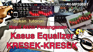 Amplifier Sunbuck AVMP326BT Kendala KRESEKKRESEK  TERNYATA [upl. by Niwre206]