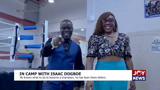 In camp with Isaac Dogboe [upl. by Crosley]