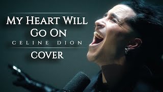 My Heart Will Go On TITANIC  Celine Dion Male Cover ORIGINAL KEY  Cover by Corvyx [upl. by Seabury57]