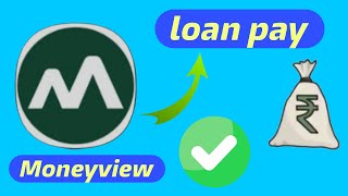 Money View Loan Pay Hacks You Never Knew Existed [upl. by Ilak]