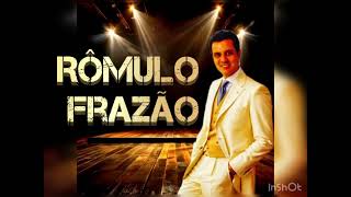 Rômulo Frazão  Repertório de Sertanejo 2024 [upl. by Eerat306]