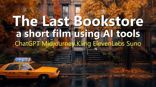 The Last Bookstore an AI Film [upl. by Esiuqcaj908]