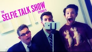 Episode 8  The Selfie Talk Show  Mosquito Attraction Duck Face and Martin Spanjers [upl. by Corina]