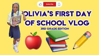 Third Grade Adventures Olivia’s First Day of School 🎒📚 Vlog FamilyVlog FirstdayOfSchool [upl. by Hoopen]