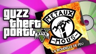 LE NOUVEAU TUBE DES METAUX MOUS Guzz Theft Porto V 34 ft Jacobin amp Gydias [upl. by Anahsit]