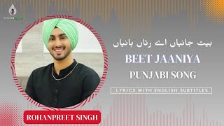 Beet Janiya Ae Ruta Haniya  Punjabi Song  Satranj Sartaj  Cover  English Lyrics [upl. by Novert466]