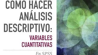 Cómo hacer análisis descriptivo en SPSS 2 [upl. by Denney]