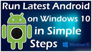 Run Android on Windows PC Simple Steps [upl. by Avera564]