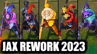 All Jax Skins Spotlight ASU Rework 2023 League of Legends [upl. by Scoter925]