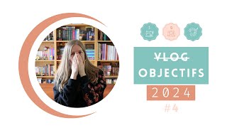 📗 Que sont devenus mes objectifs cet été  Objectifs 2024 Vlog 4 [upl. by Crotty904]