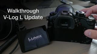 GH4 VLog L Update Process  How To [upl. by Serg]