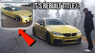 Life of owning a REBUILT title BMW M4 [upl. by Hanikahs136]