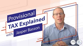 South African Provisional Tax Guide  Jasper Basson Explains [upl. by Anassor]